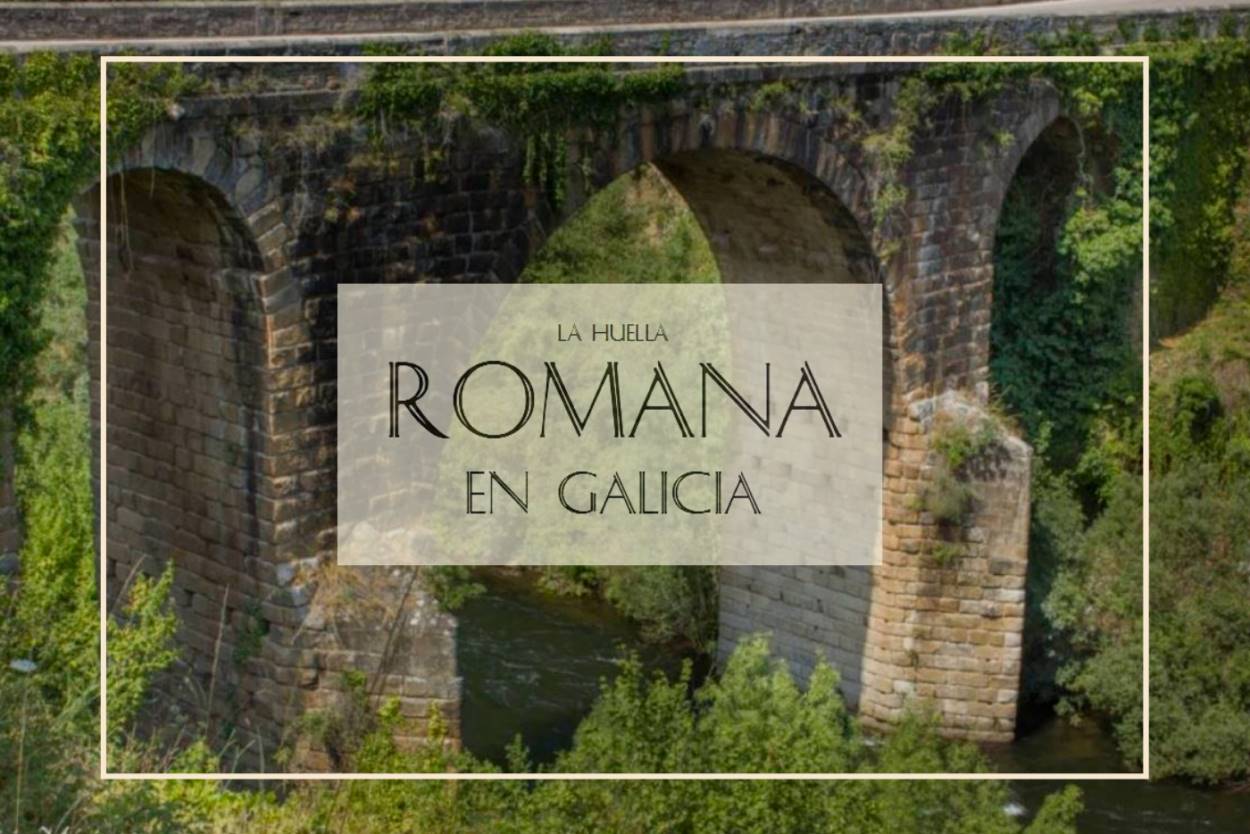 Presencia romana en Galicia